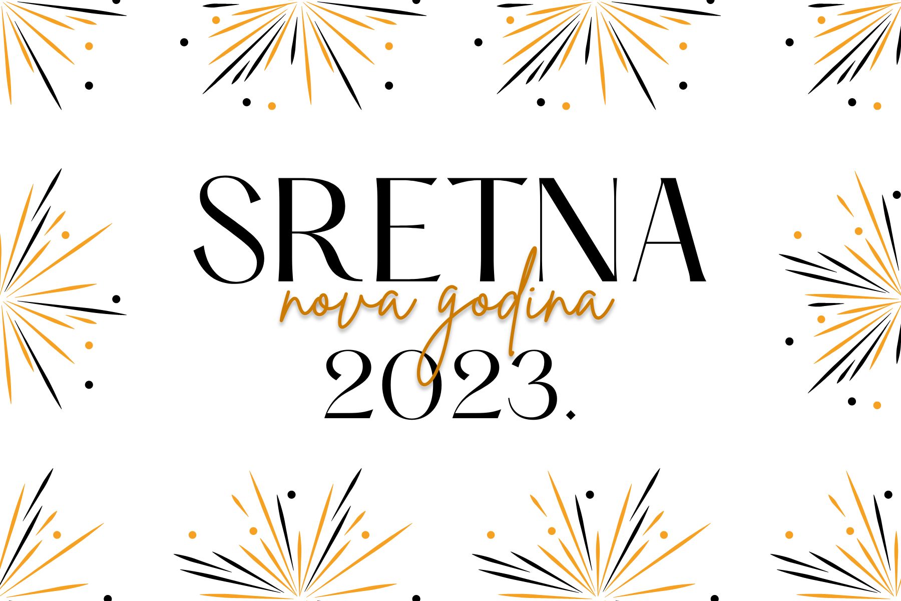 Sretna nova, 2023. godina! - Mješovita srednja škola "Gornji Vakuf"